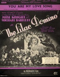You are my Love Song - Song Featuring June Knight and Michael Bartlett - From The Film "The Lilac Domino"