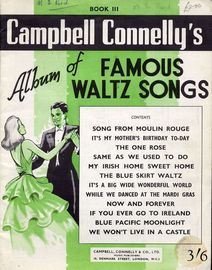 Campbell Connelly's Album of Famous Waltz Songs - Book III
