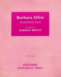 Barbara Allen (Old English Air) - Pianoforte Solo