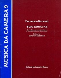Barsanti - Two Sonatas - For Treble Recorder and Continuo - Musica da Camera Edition 9