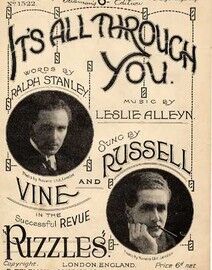 Its all through you - Sung by Vine and Russell in the revue "Puzzles"