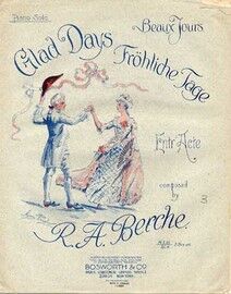 Glad Days (Frohliche Tage) Entr'acte -  Piano Solo -  Illustrated by Agnes Pringle