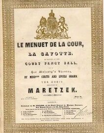 Le Menuet De La Cour and La Gavotte,
