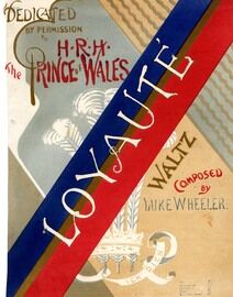 Layaute - Waltz - Dedicated by Permission to H.R.H. Prince of Wales
