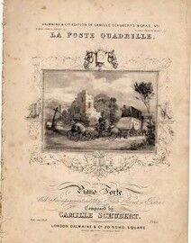 La Poste Quadrille,  including Pantalon, LEte, Poule, Pastourelle & Finale,