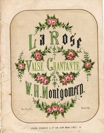 La Rose, Valse Chantante,