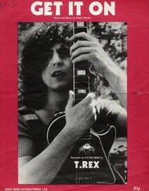 Get It On - Song recorded by T. Rex