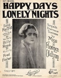 Happy Days and Lonely Nights - Song Foxtrot with Ukulele Accompaniment - Featuring Miss Florence Oldham