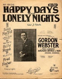 Happy Days and Lonely Nights - Song Foxtrot with Ukulele Accompaniment - Featuring Gordon Webster