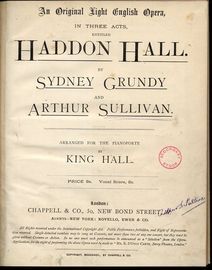 Haddon Hall - An Original Light English Opera in Three Acts - Arranged for Piano
