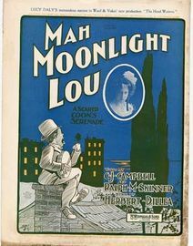 Mah Moonlight Lou -A scared Coon's Serenade - Dedicated to Edgar Richards