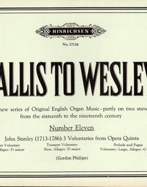 3 Voluntaries from Opera Quinta - From "Tallis to Wesley" - A series of Original English Organ Music partly on two staves from the 16th to the 19th ce
