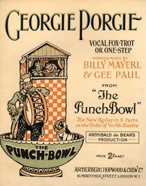 Georgie Porgie, vocal fox-trot one-step from "The Punch Bowl"