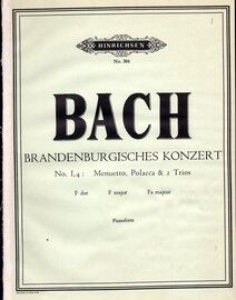 Bach - Brandenburgisches Konzert - No. I, 4 (Menuetto, Polacca & 2 Trios) and No. III - Hinrichsen No. 304 - Piano Solo
