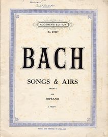 Bach - Songs and Airs Book 1 - For Soprano - Augeners Edition No. 4720a