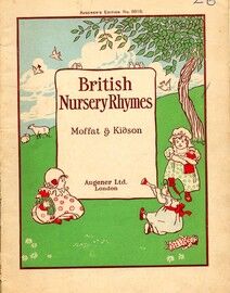 75 British Nursery Rhymes and a Collection of Old Jingles with Pianoforte Accompaniment - Augener's Edition No. 8918