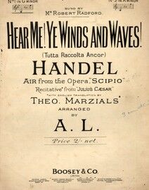 Hear Me! Ye Winds and Waves! (Tutta Raccolta Ancor) - Handel from the Opera "Scipio" - In the key of G Minor