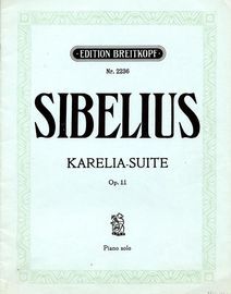 Karelia Suite - Op. 11 - For Piano Solo - Edition Breitkopf No. 2236