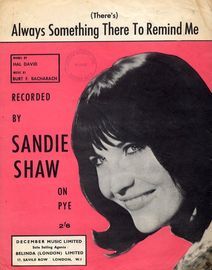 (There's) Always Something There To Remind Me - Sandie Shaw