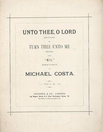 Unto Thee O Lord Recitative - Turn Thee Unto Me Prayer - Song in the Key of G Major - for High Voice -From Eli Oratorio