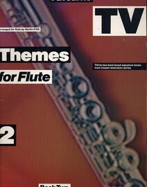 Favourite TV Themes for Flute Book 2, 32 best loved signature tunes
