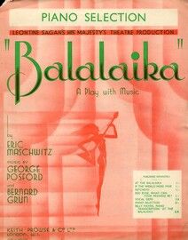 Balalaika - Piano Selection - Leontine Sagan's Adelphi Theatre Production