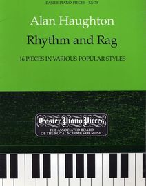 Rhythm and Rag - 16 Piecews in Various Popular Styles - Easier Piano Pieces Series No. 75