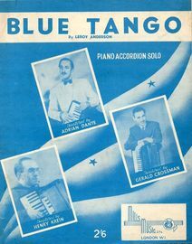 Blue Tango -  Accordion Solo featuring Adrian Dante, Henry Krein and Gerald Grossman