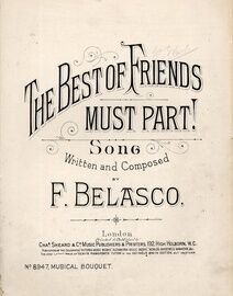 The Best of Friends Must Part - Song