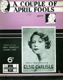 A Couple Of April Fools. Elsie Carlisle