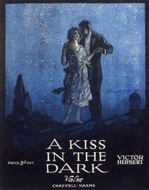 A Kiss in the Dark - Valse for piano  from "The Great Victor Herbert"