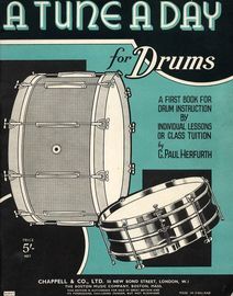 A Tune a Day for Drums - A First Book for Drum Instruction by Individual Lessons or Class Tuition