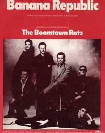 Banana Republic: The Boomtown Rats