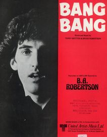 Bang Bang: B A Robertson
