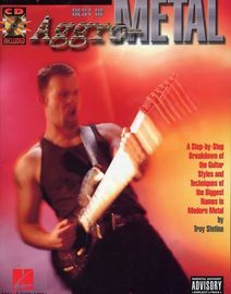 Best of AggroMetal, CD included, a step by step breakdown of the guitar styles and techniques of the biggest names in metal by Troy Stetina