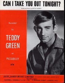 Can I Take You Out Tonight?, Teddy Green