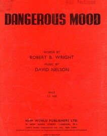 Dangerous Mood