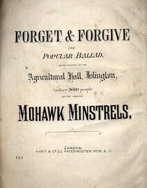 Forget and Forgive - Song as performed by The Mohawk Minstrels