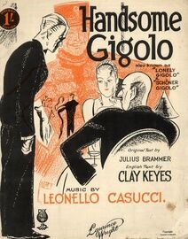 Handsome Gigolo -  Song Also know as "Lonely Gigolo'
