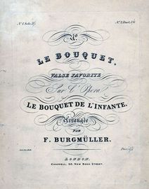 Le Bouquet - Valse Favorite from the Opera Le Bouquet De L'Infante