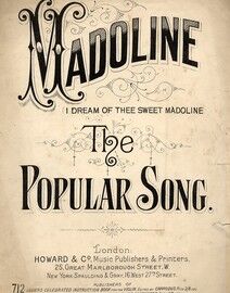 Madoline, i Dream of the Sweet Madoline, the Popular Song