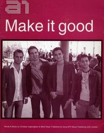 Make It Good. A 1