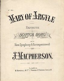 Mary of Argyle, favorite Scotch song with new symphony & accompaniments,