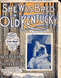 She was Bred in Old Kentucky, Lottie Gilson