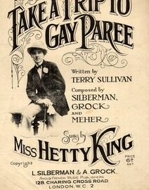 Take a Trip to Gay Paree - Sung by Miss Hetty King
