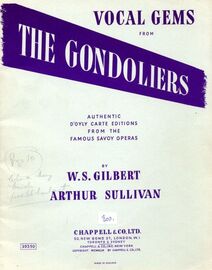 Vocal Gems from "The Gondoliers" - Authentic D'Oyly Carte Editions from the Famous Savoy Operas
