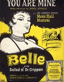 You Are Mine -  from The Music Hall Musical "Belle" or the Ballad of Dr. Crippen