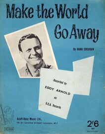 Make the World Go Away - Song - Featuring Eddy Arnold