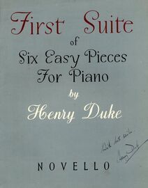 First Suite of Six Easy Pieces for Piano - With Preface by Henry Duke