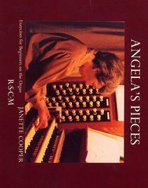Angela's Pieces - Exercises for Beginners on the Organ
